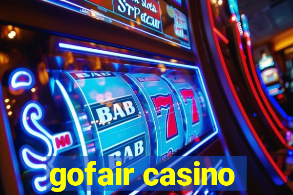 gofair casino