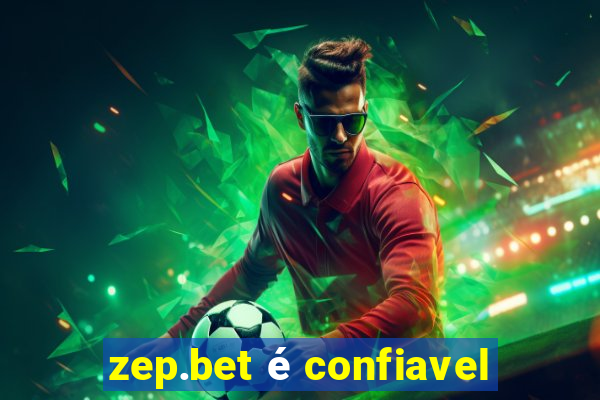 zep.bet é confiavel