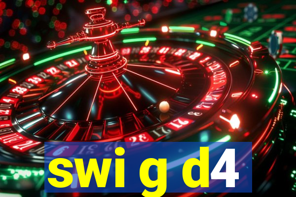 swi g d4