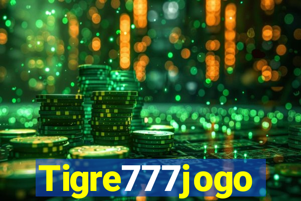 Tigre777jogo