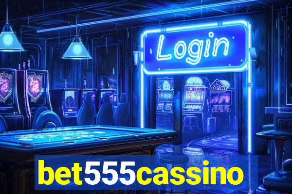 bet555cassino