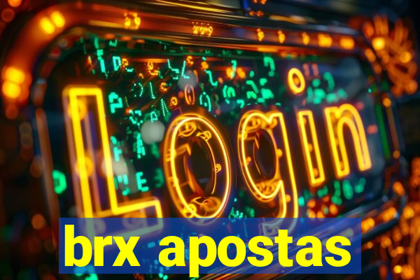 brx apostas