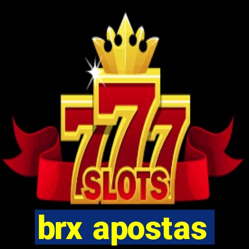 brx apostas