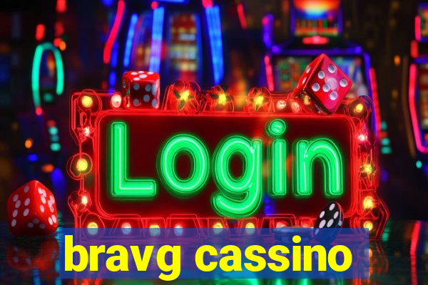 bravg cassino