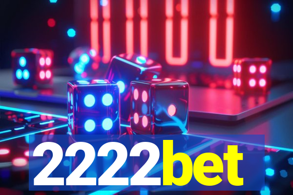 2222bet