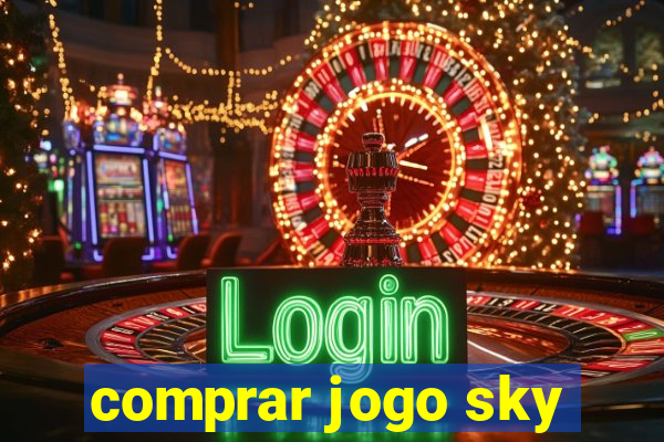 comprar jogo sky