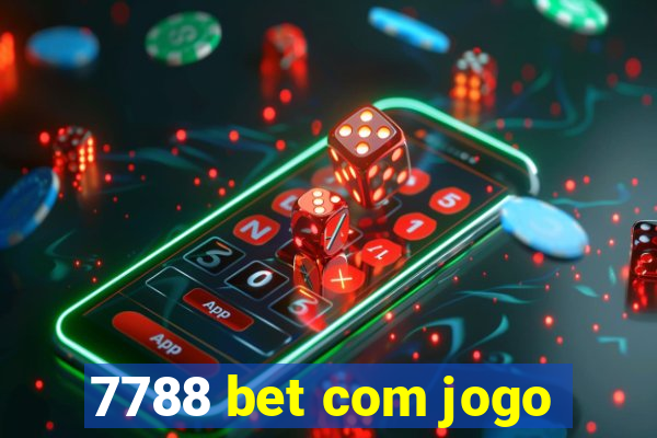 7788 bet com jogo