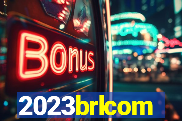 2023brlcom