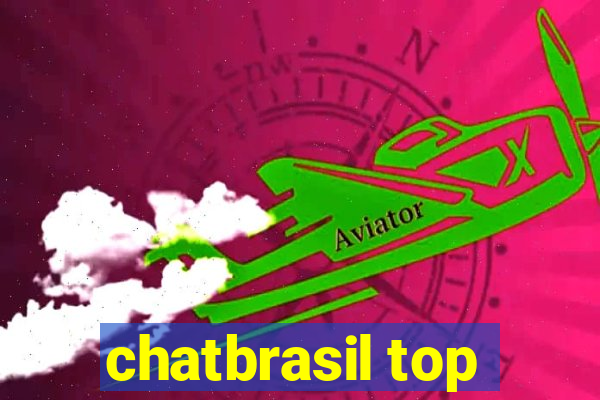 chatbrasil top