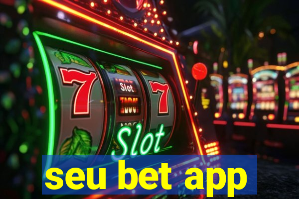 seu bet app