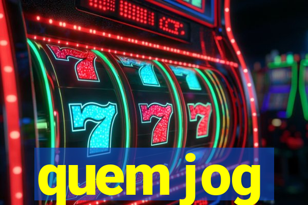 quem jog