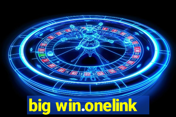 big win.onelink