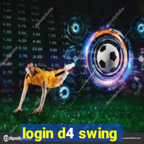 login d4 swing