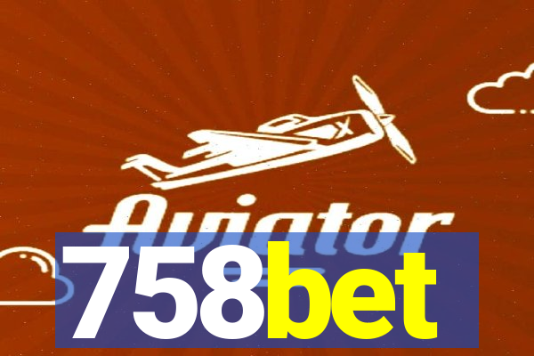 758bet