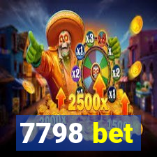 7798 bet