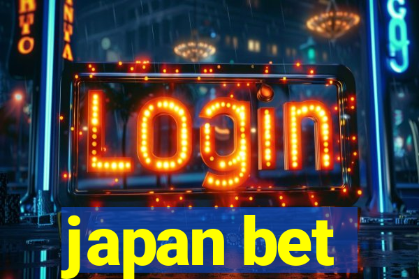 japan bet