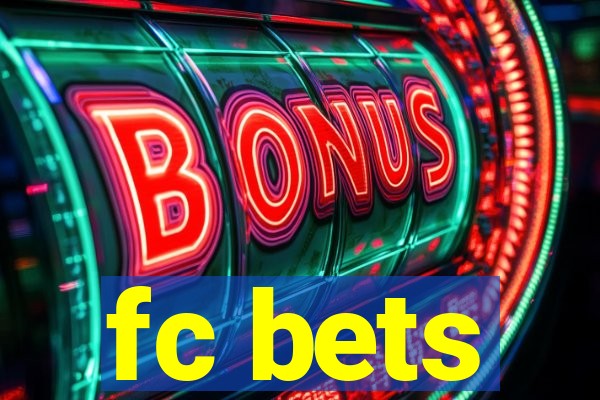 fc bets