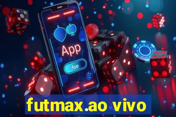 futmax.ao vivo