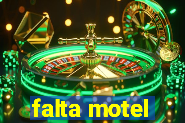 falta motel