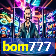 bom777