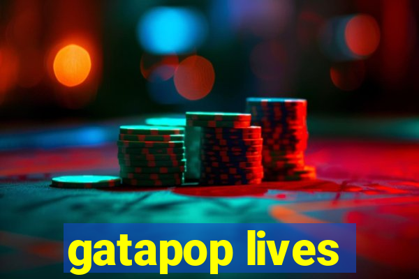 gatapop lives