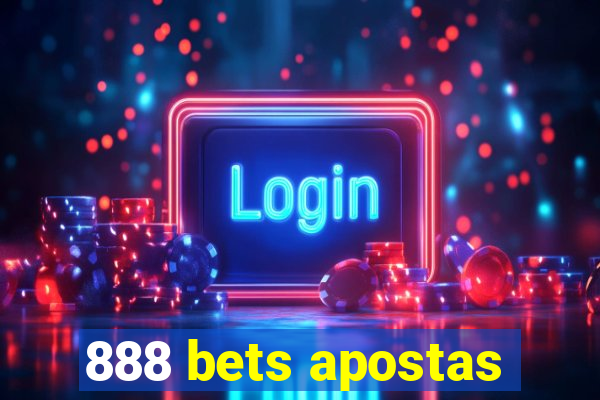 888 bets apostas