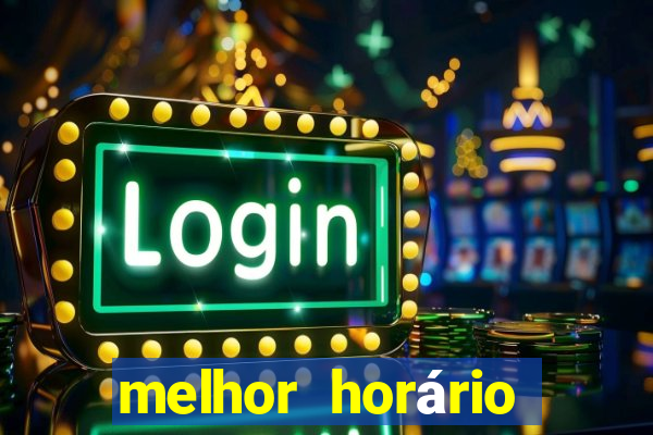 melhor horário para jogar cash mania