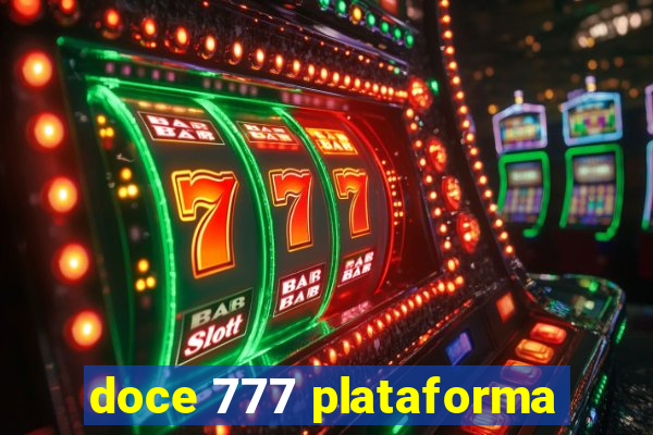 doce 777 plataforma