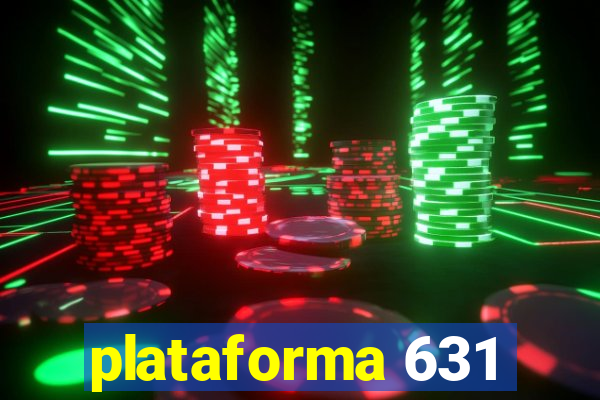 plataforma 631