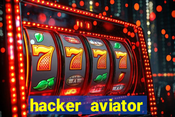 hacker aviator aposta ganha