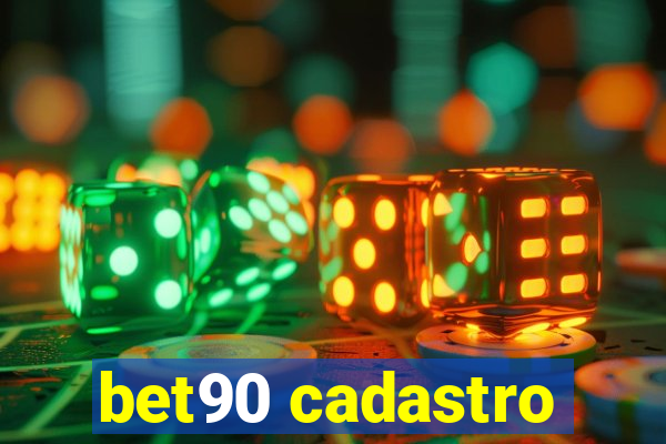 bet90 cadastro