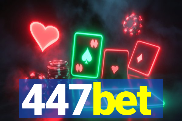 447bet