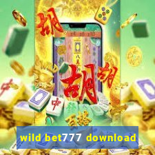 wild bet777 download