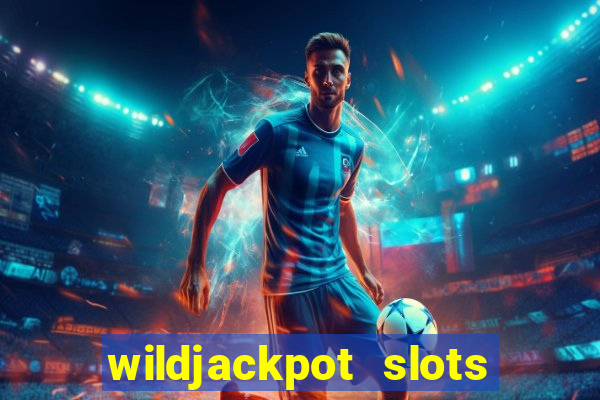 wildjackpot  slots