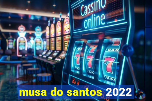 musa do santos 2022