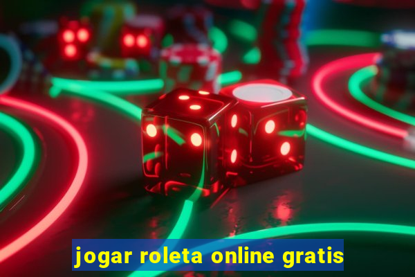 jogar roleta online gratis