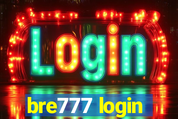 bre777 login