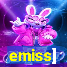 emiss]