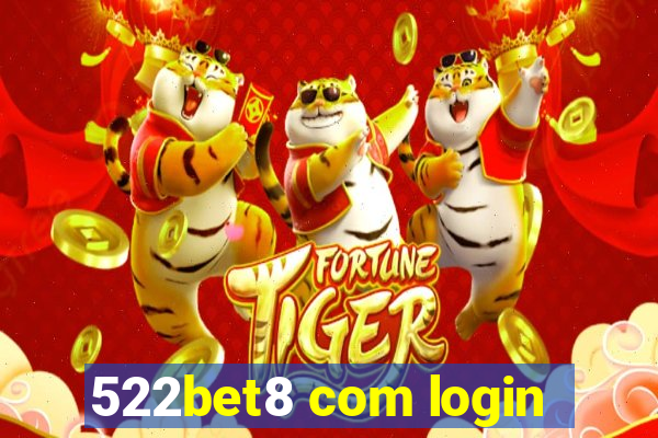 522bet8 com login