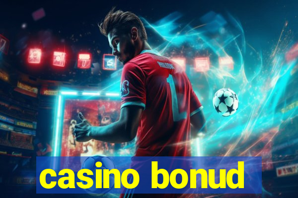 casino bonud