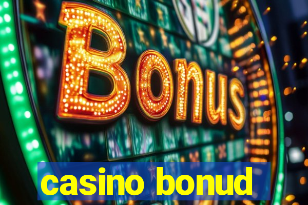 casino bonud