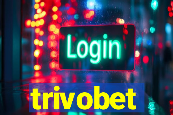 trivobet