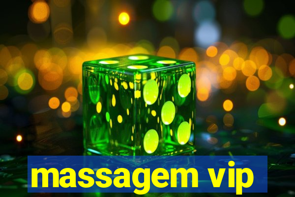 massagem vip