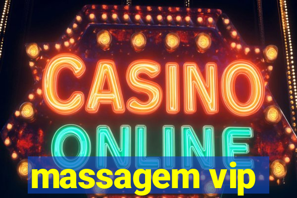 massagem vip