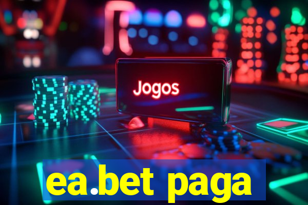 ea.bet paga