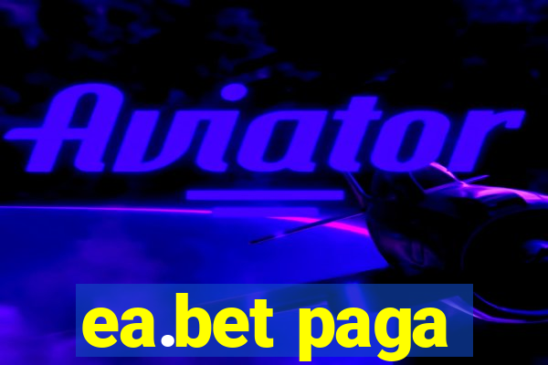 ea.bet paga