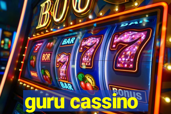 guru cassino