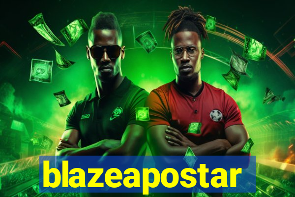 blazeapostar