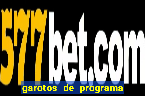 garotos de programa porto seguro