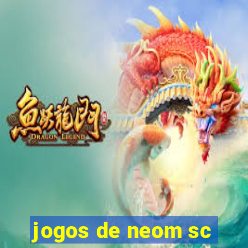 jogos de neom sc